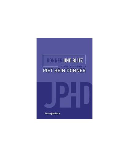 Donner und Blitz. Lezingen en toespraken van Piet Hein Donner, Paperback