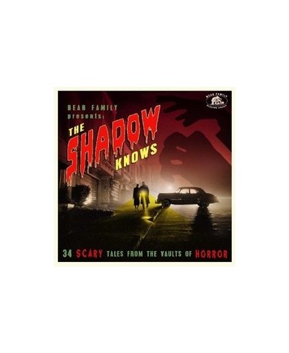 SHADOW KNOWS 34 NOSTALGIC HORROR SONGS AND RARITIES FROM 1934-1982 !. V/A, CD