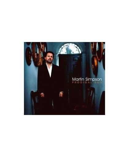 PRODIGAL SON -DELUXE- INCLUDES A BONUS TRACK WITH LIVE TRACKS. MARTIN SIMPSON, CD