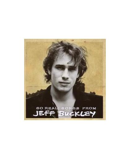 SO REAL: SONGS FROM.. INCL. PREV. UNRELEASED TRACK 'I KNOW IT'S OVER'. Audio CD, JEFF BUCKLEY, CD