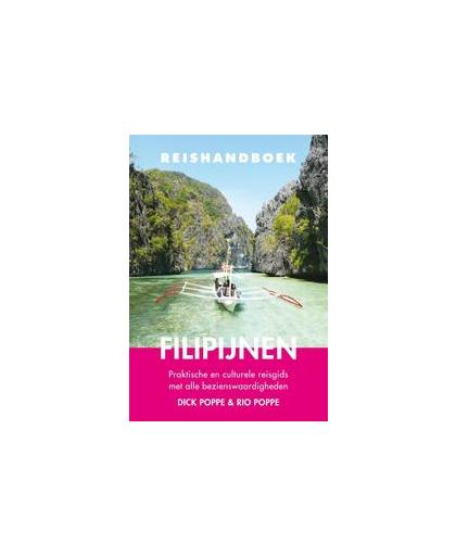 Reishandboek Filipijnen. praktische en culturele reisgids met alle bezienswaardigheden, Poppe, Dick, Paperback