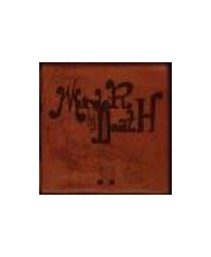 WHO WILL SURVIVE AND ...WHAT WILL BE LEFT OF THEM // 2ND ALBUM. Audio CD, MURDER BY DEATH, CD