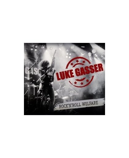ROCK 'N ROLL WELLFARE. LUKE GASSER, CD