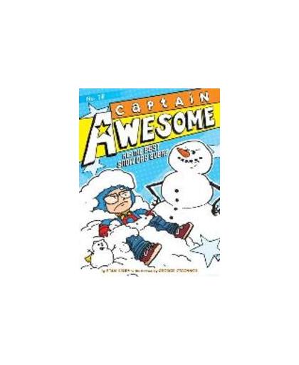 Captain Awesome Has the Best Snow Day Ever?. Captain Awesome Has the Best Snow Day Ever?, Stan Kirby, Hardcover