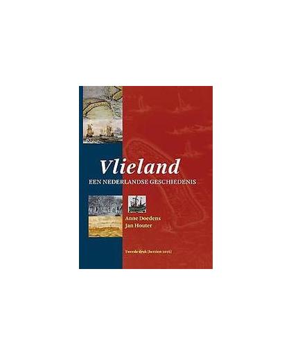 Vlieland een Nederlandse Geschiedenis. Jan Houter, Hardcover