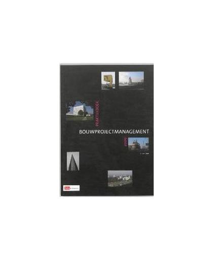 Praktijkboek bouwprojectmanagement. Dam, Arend van, Paperback