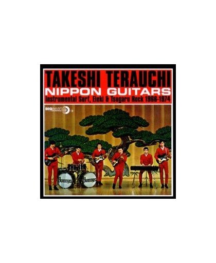 NIPPON GUITARS 1ST EVER RETROSPECTIVE OF JAPANESE GUITAR PIONEER. TAKESHI TERAUCHI, CD