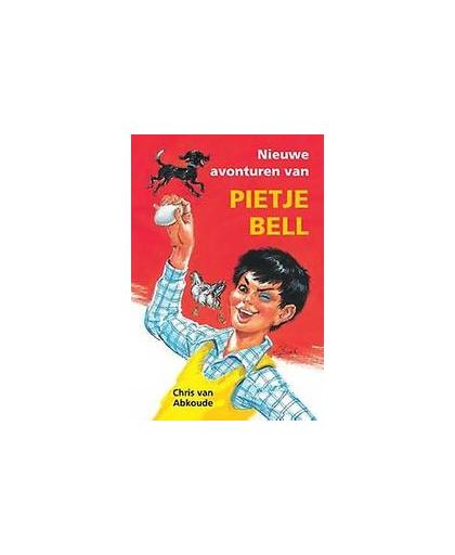Nieuwe avonturen van Pietje Bell. Van Abkoude, Chris, Paperback