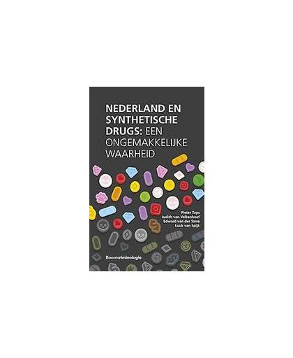 Nederland en synthetische drugs. Een ongemakkelijke waarheid, Tops, Pieter, Paperback