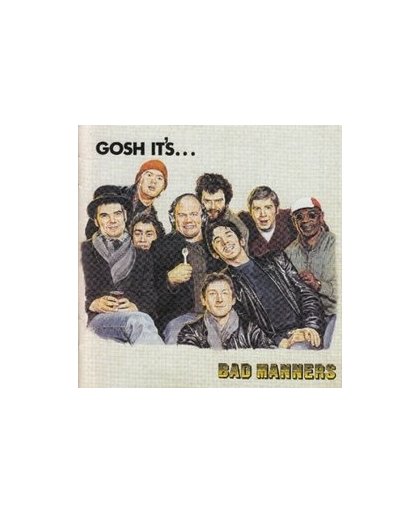 GOSH ITS. Audio CD, BAD MANNERS, CD