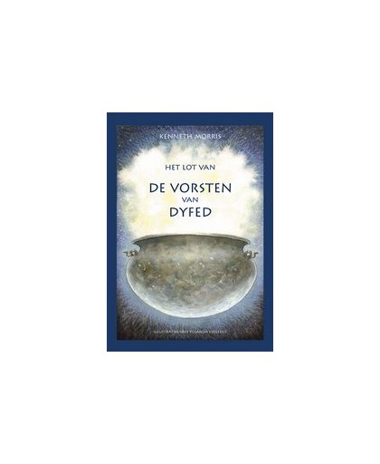 Het lot van de vorsten van Dyfed. K. Morris, Hardcover