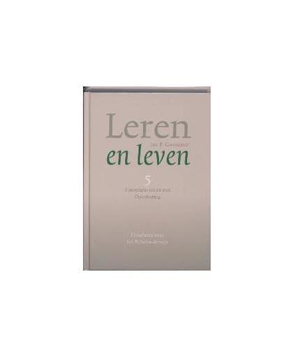 Leren en leven: 5 Timotheus tot en met Openbaring. handboek voor het Bijbelonderwijs, P. Cammeraat, Hardcover