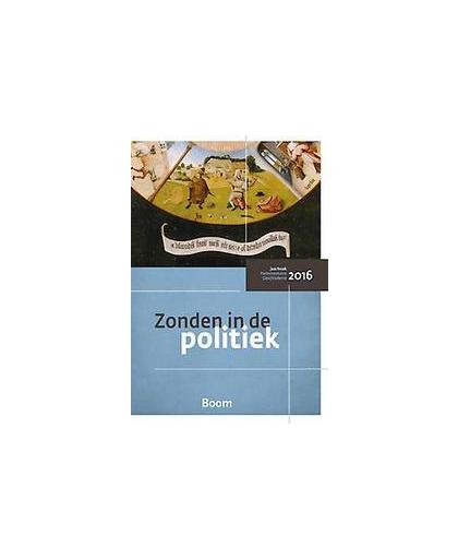 Zonden in de politiek. jaarboek parlementaire geschiedenis 2016, Centrum voor Parlementaire Geschiedenis Nijmegen, Paperback