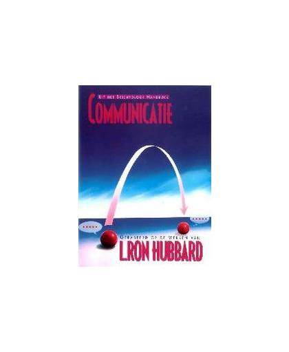 Communicatie. uit eht Scientology handboek, L. Ron Hubbard, Paperback