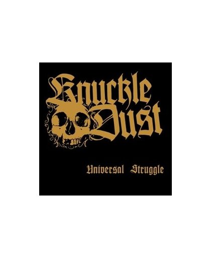 UNIVERSAL STRUGGLE WHITE VINYL. KNUCKLEDUST, Vinyl LP