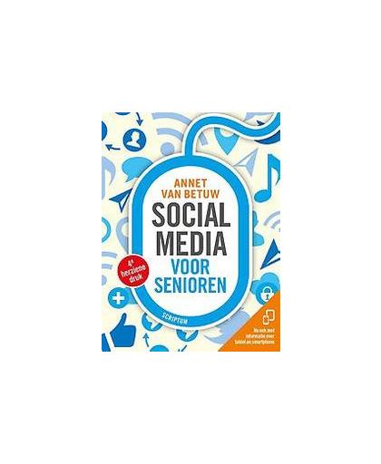 Social media voor senioren. Van Betuw, Annet, Paperback