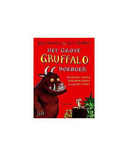 Het grote Gruffalo Doeboek. vol spellen, puzzels, tekenopdrachten en nog veel meer!, Julia Donaldson, Hardcover
