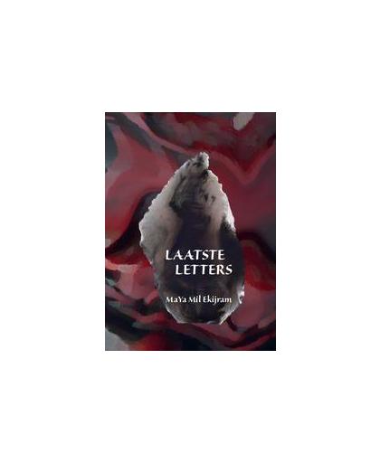 Laatste letters. MaYa Mil Ekijram, Paperback