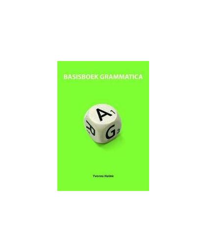 Basisboek grammatica. Basisboeken, Yvonne Halink, Paperback