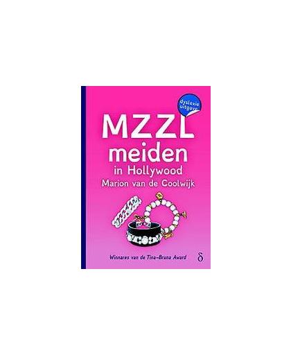MZZLmeiden in Hollywood. dyslexie uitgave, Van de Coolwijk, Marion, Hardcover