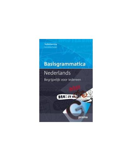 Basisgrammatica Nederlands. begrijpelijk voor iedereen, Houët, Henriëtte, Paperback