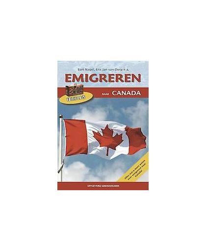 Emigreren naar Canada: 2015. Van Dorp, Eric Jan, Paperback