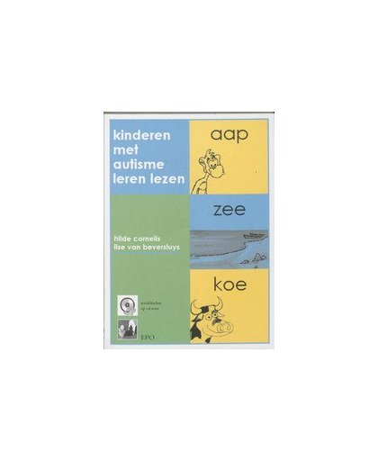 Aap - Zee - Koe. leesmethode voor kinderen met autisme, Van Beversluys, Ilse, Paperback