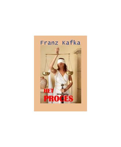 Het proces. Kafka, Franz, Paperback