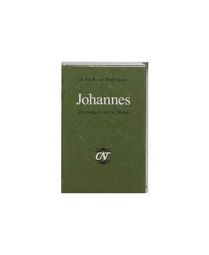 Johannes. het evangelie van het Woord, Van Houwelingen, P.H.R., Hardcover