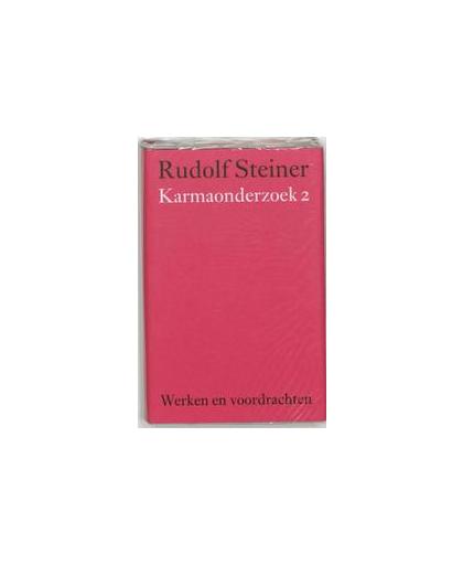 Karmaonderzoek: 2. Werken en voordrachten Kernpunten van de antroposofie/Mens- en wereldbeeld, Steiner, Rudolf, Hardcover