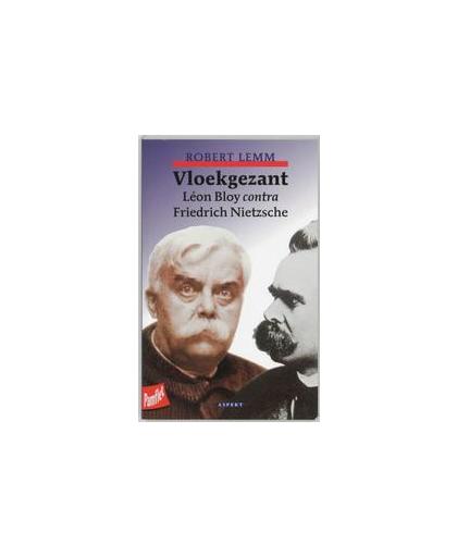 Vloekgezant. Leon Bloy contra Friedrich Nietzsche, R. Lemm, Paperback