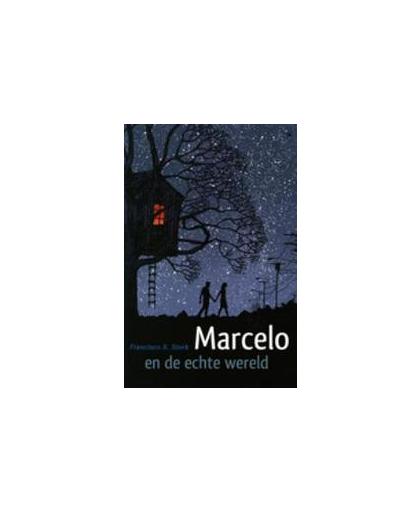 Marcelo en de echte wereld. Stork, Francisco X., Paperback