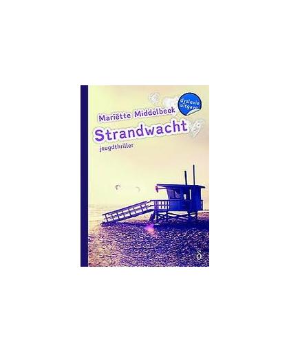 Strandwacht. dyslexie uitgave, Middelbeek, Mariëtte, Hardcover