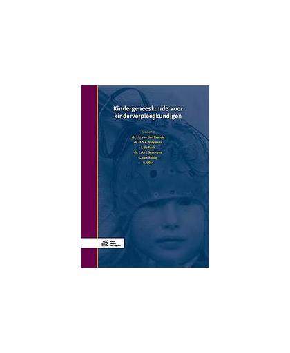 Kindergeneeskunde voor kinderverpleegkundigen. Hardcover