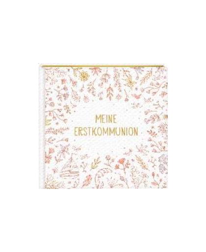 Eintragalbum - Meine Erstkommunion (Blumen). Hardcover