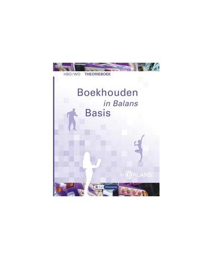Boekhouden in balans: hbo/wo Theorieboek. Henk Fuchs, Paperback