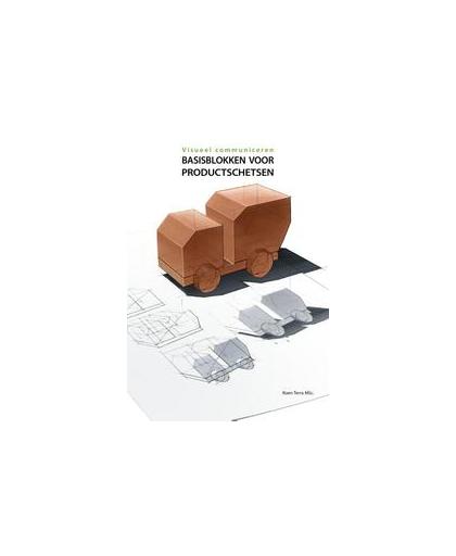 Visueel communiceren. basisblokken voor productschetsen, Terra, Koen, Paperback