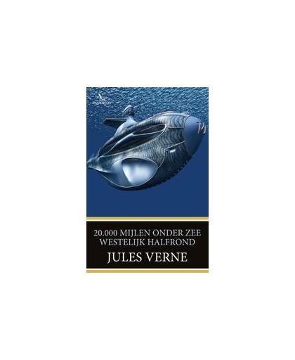 20.000 mijlen onder zee: Westelijk halfrond. Verne, Jules, Paperback