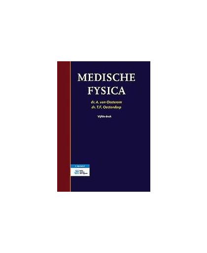 Medische fysica. T. Oostendorp, Paperback