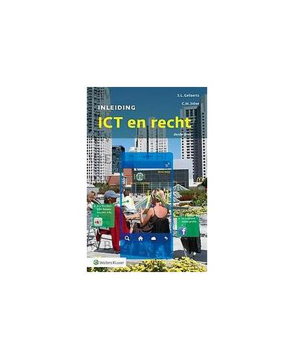 Inleiding ICT en recht. S.L. Gellaerts, Paperback