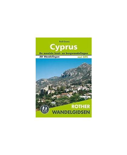 Cyprus. de mooiste kust- en bergwandelingen, Rolf Goetz, Paperback