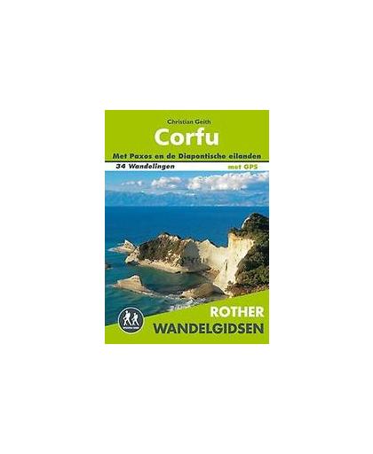 Rother wandelgids Corfu. met Paxos en de Diapontische eilanden, Geith, Christian, Paperback