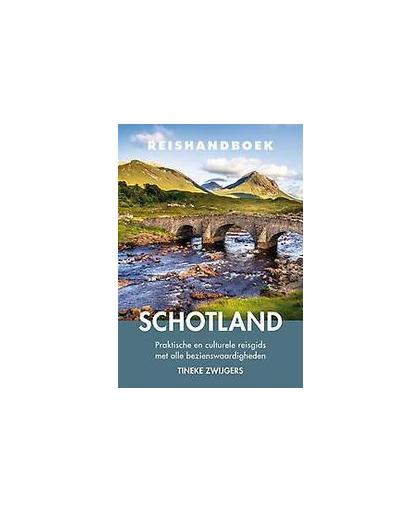 Reishandboek Schotland. praktische en culturele reisgids met alle bezienswaardigheden, Zwijgers, Tineke, Paperback