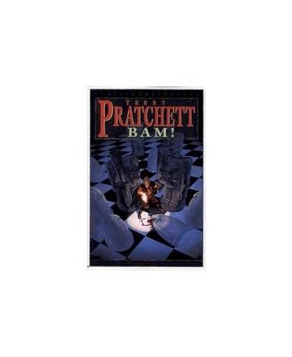 Bam !. Schijfwereldreeks, Terry Pratchett, Paperback