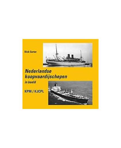 Nederlandse Koopvaardijschepen in beeld. KPM / KJCPL, Gorter, Dick, Hardcover