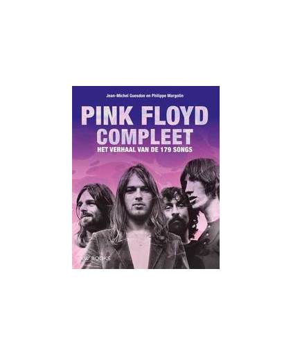 Pink Floyd compleet .. VAN DE 179 SONGS/ HARDCOVER 592PG./ 21 X 27 CM. het verhaal van de 179 songs, Margotin, Philippe, Hardcover