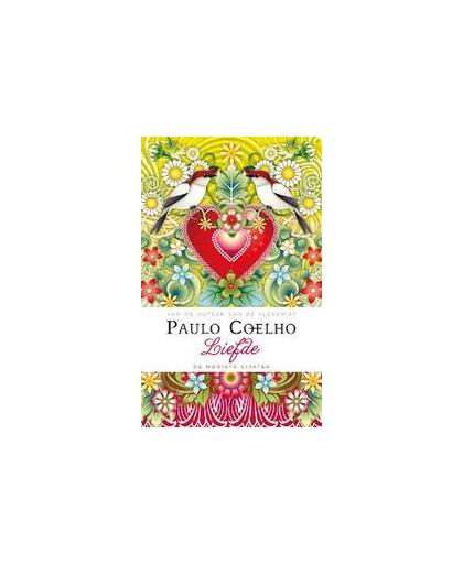 Liefde. de mooiste citaten, Paulo Coelho, Hardcover