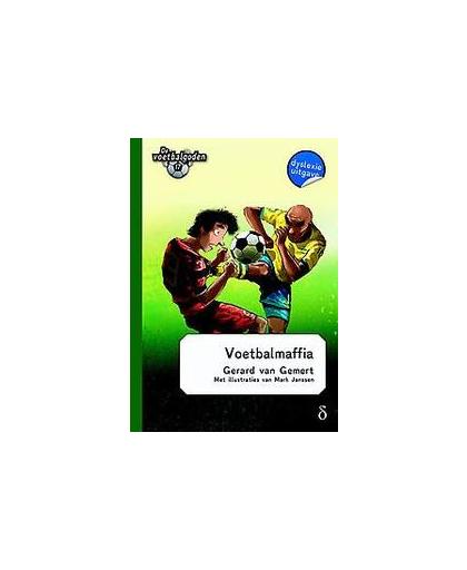 Voetbalmaffia. dyslexie uitgave, Van Gemert, Gerard, Hardcover