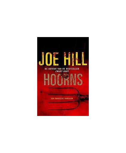 Hoorns. Joe Hill, Paperback