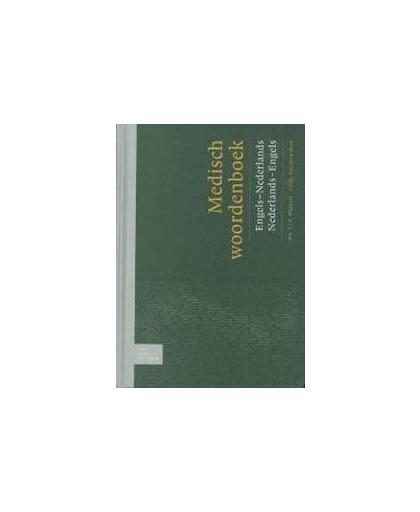 Medisch woordenboek: Engels-Nederlands/Nederlands-Engels. Mostert, Frederick J.A., Hardcover